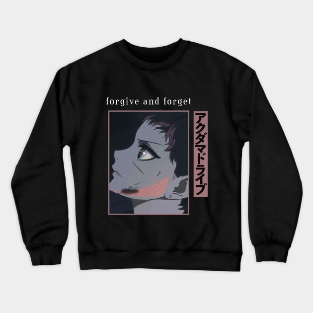 Akudama Drive ''FORGIVE AND FORGET'' Crewneck Sweatshirt by riventis66